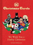 DC Christmas Carols: We Wish You a Harley Christmas w sklepie internetowym Libristo.pl