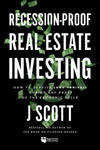 Recession-Proof Real Estate Investing: How to Survive (and Thrive!) During Any Phase of the Economic Cycle w sklepie internetowym Libristo.pl