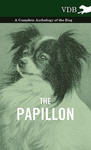 Papillon - A Complete Anthology of the Dog w sklepie internetowym Libristo.pl