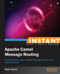 Instant Apache Camel Message Routing w sklepie internetowym Libristo.pl