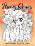 Flowery Dreams: A Kawaii Coloring Book of Flowers and Chibis by YamPuff w sklepie internetowym Libristo.pl