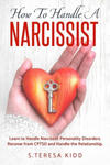 How to Handle a Narcissist: Learn to Handle Narcissist Personality Disorders. Recover from CPTSD and Handle the Relationship. w sklepie internetowym Libristo.pl
