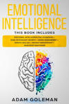 Emotional Intelligence: 6 Books in 1: Emotional intelligence for Leadership + Dark Psychology Secrets + Anger Management + Empath Healing + Me w sklepie internetowym Libristo.pl