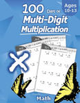 Humble Math - 100 Days of Multi-Digit Multiplication w sklepie internetowym Libristo.pl