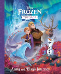 The Frozen Saga: Anna and Elsa's Journey (Disney Frozen) w sklepie internetowym Libristo.pl