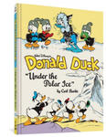 Walt Disney's Donald Duck Under the Polar Ice: The Complete Carl Barks Disney Library Vol. 23 w sklepie internetowym Libristo.pl