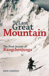 Last Great Mountain: The First Ascent of Kangchenjunga w sklepie internetowym Libristo.pl