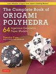 Complete Book of Origami Polyhedra w sklepie internetowym Libristo.pl