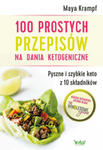 100 prostych przepisów na dania ketogeniczne. Pyszne i szybkie keto z 10 składników w sklepie internetowym Libristo.pl