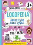 Gadu-Gadu, czyli logopedia. Gimnastyka buzi i języka w sklepie internetowym Libristo.pl