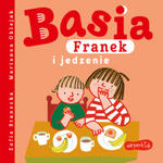 Basia, Franek i jedzenie w sklepie internetowym Libristo.pl