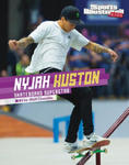 Nyjah Huston: Skateboard Superstar w sklepie internetowym Libristo.pl