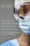 Overcoming Secondary Stress in Medical and Nursing Practice w sklepie internetowym Libristo.pl