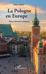 La Pologne en Europe w sklepie internetowym Libristo.pl