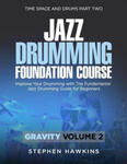 Jazz Drumming Foundation: Improve Your Drumming with The Fundamental Jazz Drumming Guide for Beginners w sklepie internetowym Libristo.pl