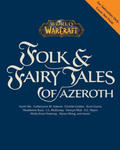 World of Warcraft: Folk & Fairy Tales of Azeroth w sklepie internetowym Libristo.pl