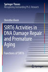 SIRT6 Activities in DNA Damage Repair and Premature Aging w sklepie internetowym Libristo.pl