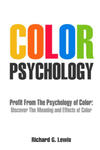 Color Psychology: Profit From The Psychology of Color w sklepie internetowym Libristo.pl