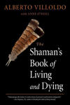 Shaman's Book of Living and Dying w sklepie internetowym Libristo.pl