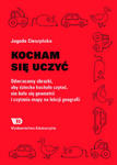 Kocham się uczyć Odwracamy obrazki, aby dziecko kochało czytać, nie bało się geometrii… w sklepie internetowym Libristo.pl