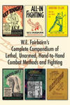 W.E. Fairbairn's Complete Compendium of Lethal, Unarmed, Hand-to-Hand Combat Methods and Fighting w sklepie internetowym Libristo.pl