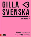 Gilla svenska kurs D (B2-C1). Kursbuch mit Online-Material w sklepie internetowym Libristo.pl