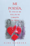 Mi Poesia, Tu Voz Es Mi Voz, De Mi Corazon Al Tuyo w sklepie internetowym Libristo.pl