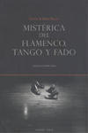 Mistérica del flamenco, tango y fado w sklepie internetowym Libristo.pl