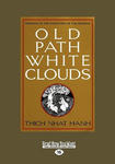 Old Path White Clouds: Walking in the Footsteps of the Buddha w sklepie internetowym Libristo.pl