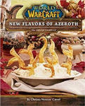 World of Warcraft: New Flavors of Azeroth - The Official Cookbook w sklepie internetowym Libristo.pl