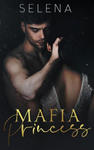 Mafia Princess: An Arranged Marriage Mafia Romance w sklepie internetowym Libristo.pl