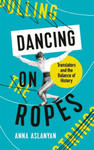 Dancing on Ropes w sklepie internetowym Libristo.pl