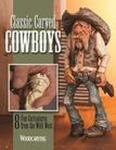 Classic Carved Cowboys: 8 Fun Caricatures from the Wild West w sklepie internetowym Libristo.pl