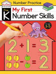 My First Number Skills (Pre-K Number Workbook): Preschool Activities, Ages 3-5, Early Math, Number Tracing, Counting, Addition and Subtraction, Shapes w sklepie internetowym Libristo.pl