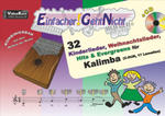 Einfacher!-Geht-Nicht: 32 Kinderlieder, Weihnachtslieder, Hits & Evergreens für Kalimba (C-DUR, 17 Lamellen) mit CD w sklepie internetowym Libristo.pl