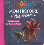 COCO - Mon Histoire du Soir - Les aventures de Dante et Pepita - Disney Pixar w sklepie internetowym Libristo.pl