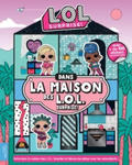 L.O.L. Surprise! - Dans la maison des L.O.L. Surprise! w sklepie internetowym Libristo.pl