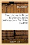 Usages Du Monde. Regles Du Savoir-Vivre Dans La Societe Moderne. 24e Edition w sklepie internetowym Libristo.pl