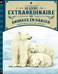 Le Livre extraordinaire des animaux en danger w sklepie internetowym Libristo.pl