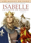 Les Reines de sang - Isabelle, la Louve de France T02 w sklepie internetowym Libristo.pl