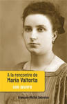 A la rencontre de Maria Valtorta tome 2 w sklepie internetowym Libristo.pl