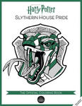 Harry Potter: Slytherin House Pride: The Official Coloring Book: (Gifts Books for Harry Potter Fans, Adult Coloring Books) w sklepie internetowym Libristo.pl