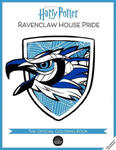 Harry Potter: Ravenclaw House Pride: The Official Coloring Book: (Gifts Books for Harry Potter Fans, Adult Coloring Books) w sklepie internetowym Libristo.pl