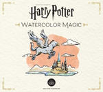 Harry Potter Watercolor Magic: 32 Step-By-Step Enchanting Projects (Harry Potter Crafts, Gifts for Harry Potter Fans) w sklepie internetowym Libristo.pl
