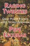 Raging Twenties: Great Power Politics Meets Techno-Feudalism in the Era of COVID-19 w sklepie internetowym Libristo.pl