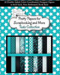 Pretty Papers for Scrapbooking and More - Teals Collection: 20 Double-Sided, Color-Coordinated, Designer Papers in 8x10 Inch, Non-Perforated, Book Sty w sklepie internetowym Libristo.pl