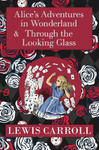 The Alice in Wonderland Omnibus Including Alice's Adventures in Wonderland and Through the Looking Glass (with the Original John Tenniel Illustrations w sklepie internetowym Libristo.pl