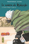 Naruto roman - Le roman de Kakashi - Le Sixième Hokage et l'enfant roi - (Naruto roman tome 12) w sklepie internetowym Libristo.pl