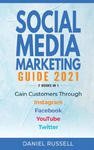 Social Media Marketing Guide 2021 2 Books in 1 w sklepie internetowym Libristo.pl