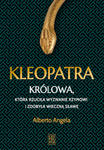 Kleopatra. Królowa, która rzuciła wyzwanie Rzymowi i zdobyła wieczną sławę w sklepie internetowym Libristo.pl